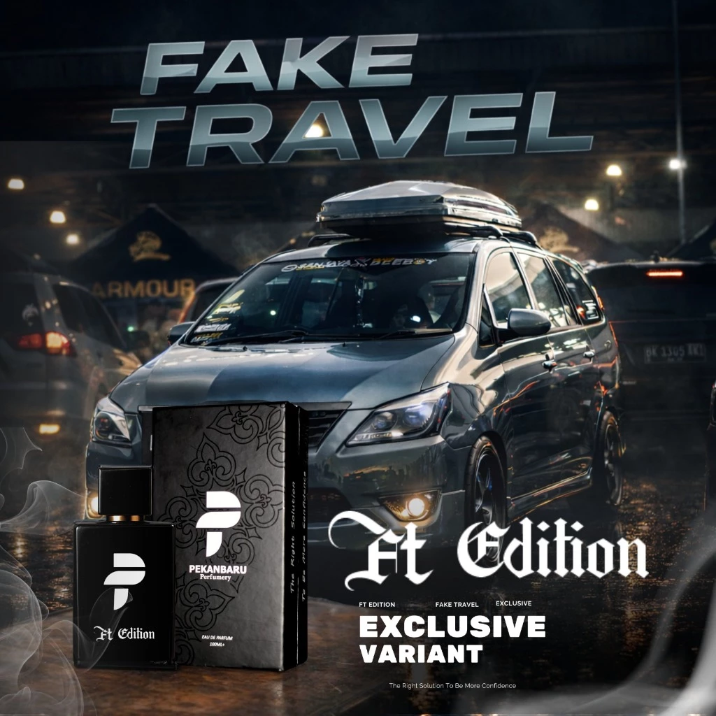 Parfume FT Edition || F4k3 Tr4vel || VVIP Platinum Class